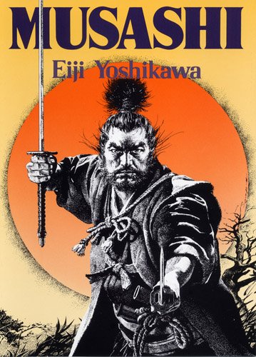 Stock image for Musashi: An Epic Novel of Samurai Era for sale by Irish Booksellers
