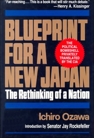 Imagen de archivo de Blueprint for a New Japan: The Rethinking of a Nation a la venta por SecondSale