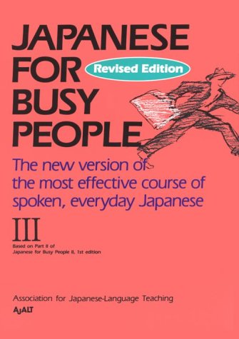 Stock image for Japanese for Busy People III for sale by SecondSale