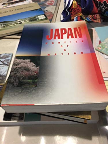 Stock image for Japan : Profile of a Nation for sale by Better World Books