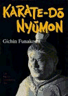 Beispielbild fr Karate-Do Nyumon: The Master Introductory Text zum Verkauf von SecondSale