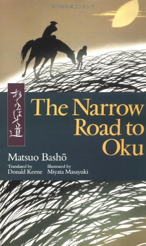 Beispielbild fr The Narrow Road to Oku (Illustrated Japanese Classics) zum Verkauf von Goodwill Books