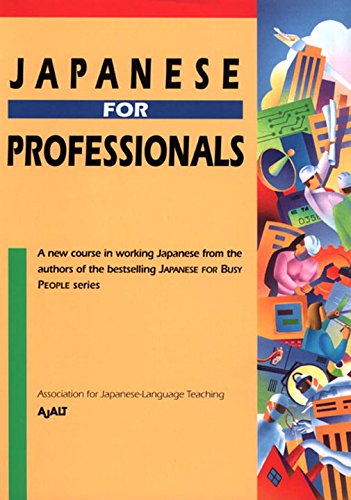 Beispielbild fr Japanese For Professionals zum Verkauf von WorldofBooks