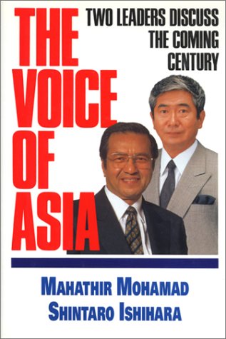 Beispielbild fr The Voice of Asia: Two Leaders Discuss the Coming Century zum Verkauf von HPB-Red