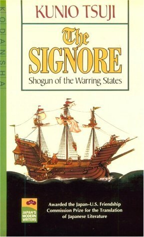 Beispielbild fr The Signore: Shogun of the Warring States zum Verkauf von SecondSale