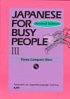 Imagen de archivo de Japanese for Busy People III: CDs (Japanese for Busy People Series) a la venta por HPB-Emerald