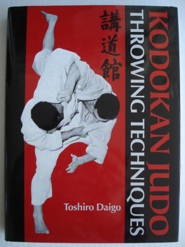Kodokan Judo Throwing Techniques - Daigo, Toshiro