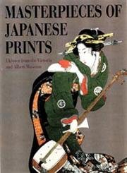 Beispielbild fr Masterpieces Of Japanese Prints zum Verkauf von WorldofBooks