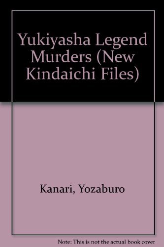 Stock image for Yukiyasha Legend Murders (New Kindaichi Files) for sale by ThriftBooks-Dallas