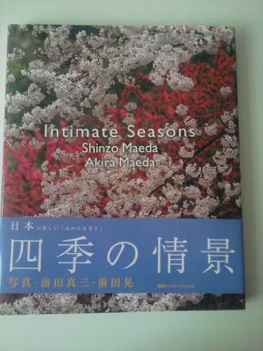 Beispielbild fr Intimate Seasons zum Verkauf von Books From California