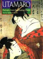 9784770027306: Utamaro: Portraits From The Floating World