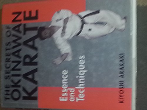 9784770027597: The Secrets of Okinawan Karate: Essence and Techniques