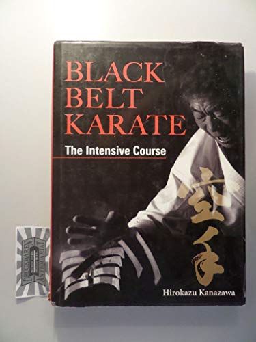 9784770027757: Black Belt Karate: The Intensive Course