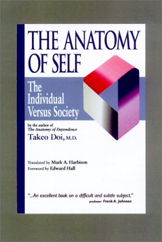 Beispielbild fr The Anatomy of Self: The Individual Versus Society zum Verkauf von ThriftBooks-Atlanta