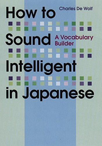 9784770028594: How to Sound Intelligent in Japanese: A Vocabulary Builder