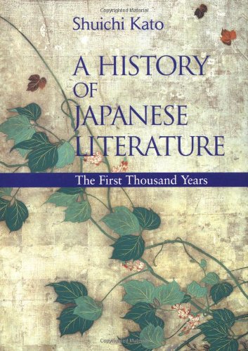 Imagen de archivo de A History of Japanese Literature: The First Thousand Years a la venta por Front Cover Books