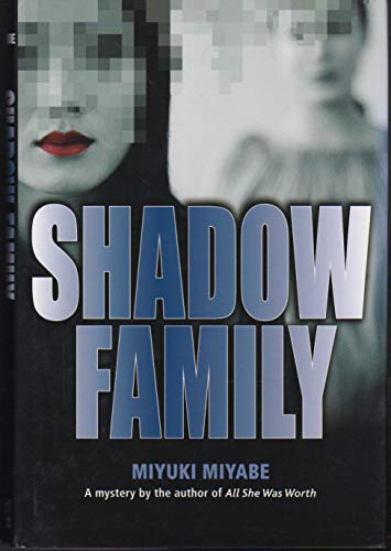 Imagen de archivo de Shadow Family a la venta por Wonder Book