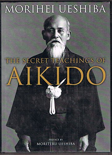 Beispielbild fr The Secret Teachings of Aikido zum Verkauf von HPB-Diamond