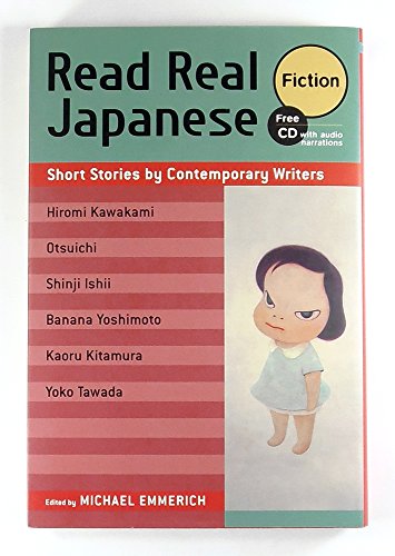 Stock image for Read Real Japanese Fiction: Short Stories by Contemporary Writers 1 free CD included for sale by HPB-Red