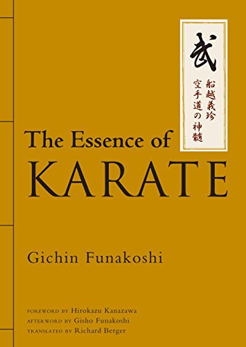 The Essence of Karate (9784770031181) by Funakoshi, Gichin; Berger, Richard