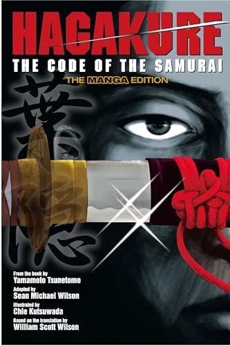 Beispielbild fr Hagakure: Code Of The Samurai (the Manga Edition) zum Verkauf von WorldofBooks