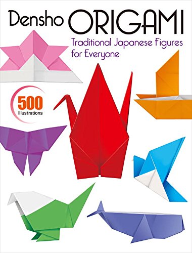 Densho Origami: Traditional Japanese Figures for Everyone (9784770031358) by Kodansha International