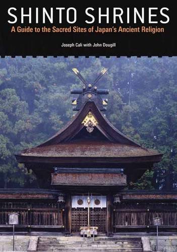 9784770031396: Shinto Shrines: A Guide to the Sacred Sites of Japan's Ancient Religion [Lingua Inglese]