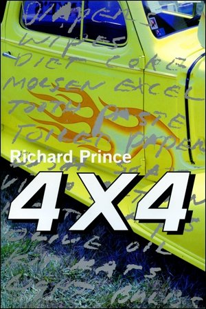 4 X 4 (9784771302686) by PRINCE, Richard, Taka Kawachi And Larry Clark