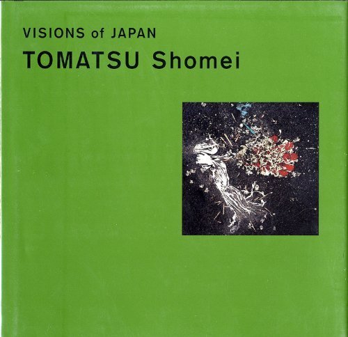 9784771328310: Shomei Tomatsu (Visions of Japan S.)