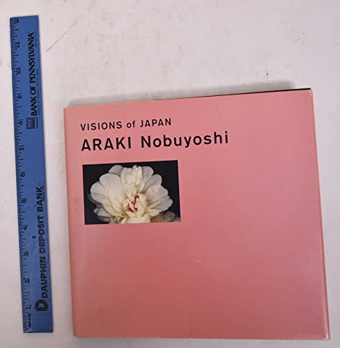 9784771328327: Nobuyoshi Araki (Visions of Japan S.)
