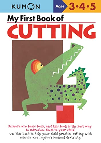 Imagen de archivo de My First Book Of Cutting (Kumon Workbooks) a la venta por SecondSale
