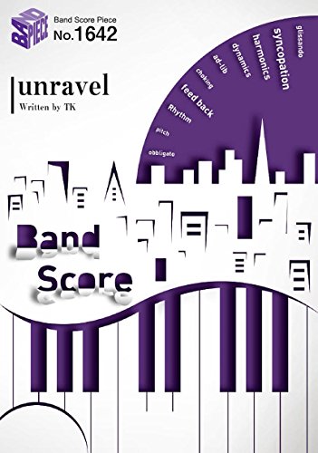 バンドスコアピース1642 Unravel By Tk From 凛として時雨 テレビアニメ 東京喰種トーキョーグール 主題歌 Band Score Piece Abebooks バンドスコアピース1642 Unravel By Tk From 凛として時雨 テレビアニメ 東京喰種トーキョーグール 主題歌 Band Score Piece Abebooks