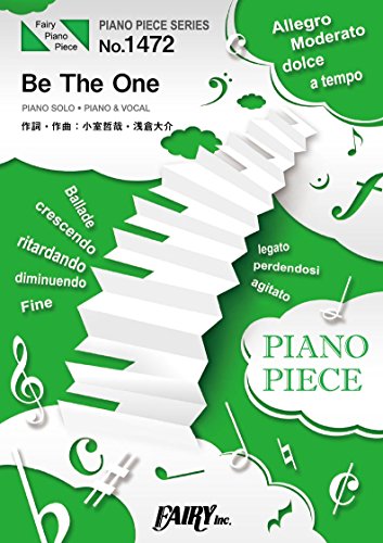 ピアノピースpp1472 Be The One Pandora Feat Beverly ピアノソロ ピアノ ヴォーカル 仮面ライダービルド主題歌 小室哲哉 浅倉大介によるユニット Piano Piece Series Abebooks