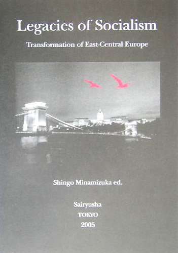 Imagen de archivo de Legacies of Socialism:Transformation of East-Central Europe a la venta por Corner of a Foreign Field
