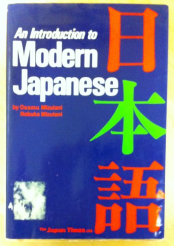 Imagen de archivo de Introduction to Modern Japanese a la venta por Better World Books
