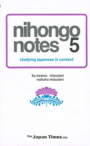 Stock image for Nihong notes #5: Studying Japanese in Context for sale by N. Fagin Books