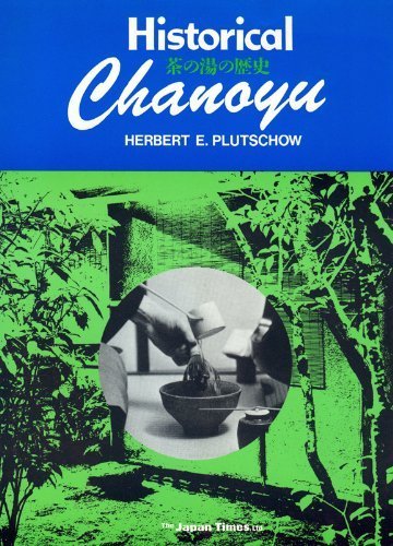 Stock image for Historical chanoyu for sale by GF Books, Inc.