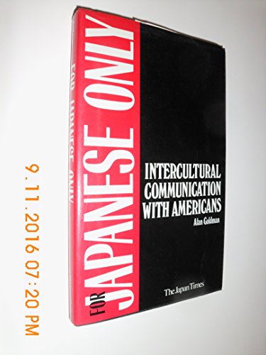 9784789004145: For Japanese Only (Intercultural Communication With Americans)