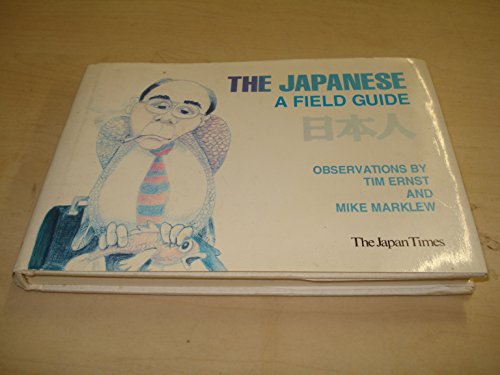 Stock image for Japanese, The: A Field Guide for sale by Wonder Book