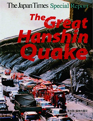 Imagen de archivo de The Great Hanshin Quake [The Japan Times Special Report] a la venta por Vashon Island Books