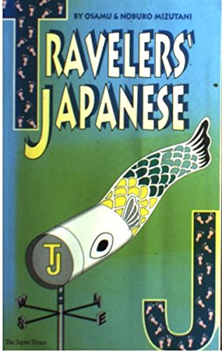 Imagen de archivo de Travelers Japanese a la venta por Books From California