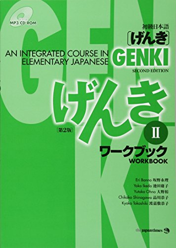 Beispielbild fr Genki: An Integrated Course in Elementary Japanese, Workbook 2, 2nd Edition (Book & CD-ROM) (English and Japanese Edition) zum Verkauf von Ergodebooks