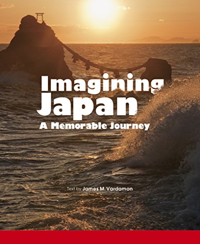 Stock image for Imagining Japan A Memorable Journey         絶                    for sale by -OnTimeBooks-