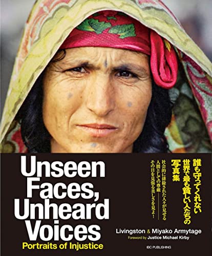 Stock image for Unseen Faces Unheard Voices Portraits of Injustice for sale by Red's Corner LLC