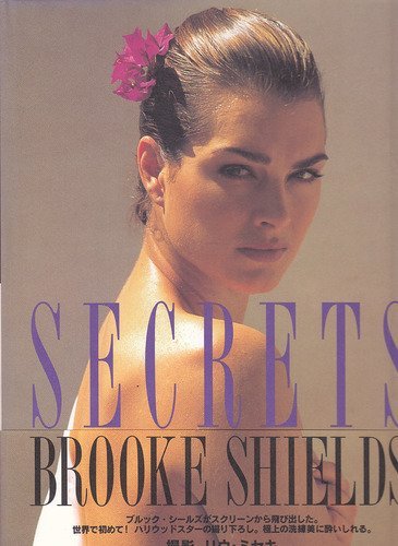 Imagen de archivo de Secrets: Brooke Shields. a la venta por Grendel Books, ABAA/ILAB