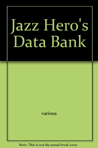 Jazz Hero's Data Bank.