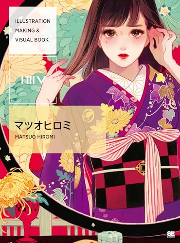 Stock image for ILLUSTRATION MAKING & VISUAL BOOK Matsuo Hiromi 2016 8/9 for sale by Book Deals