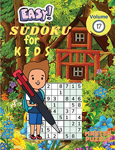 Beispielbild fr Easy Sudoku for Kids - The Super Sudoku Puzzle Book Volume 17 zum Verkauf von Buchpark