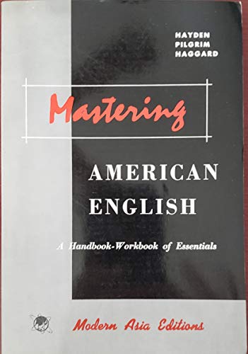 9784805300565: Mastering American English - A Handbook - Workbook of Essentials