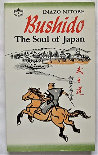 Imagen de archivo de Bushido: The Soul of Japan a la venta por HPB-Emerald